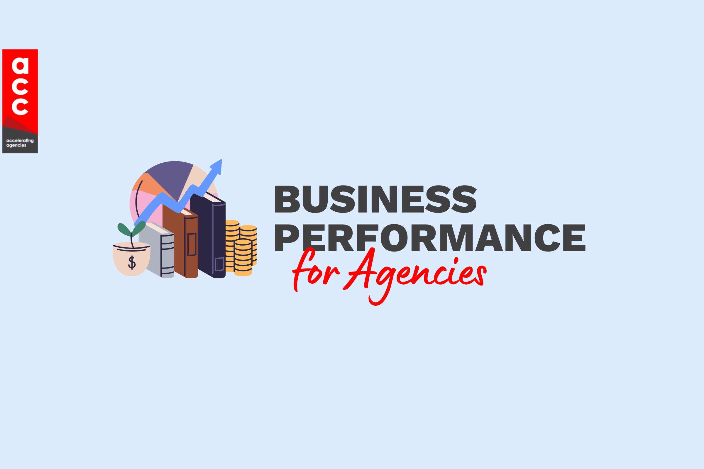 Business Performance Business Performance