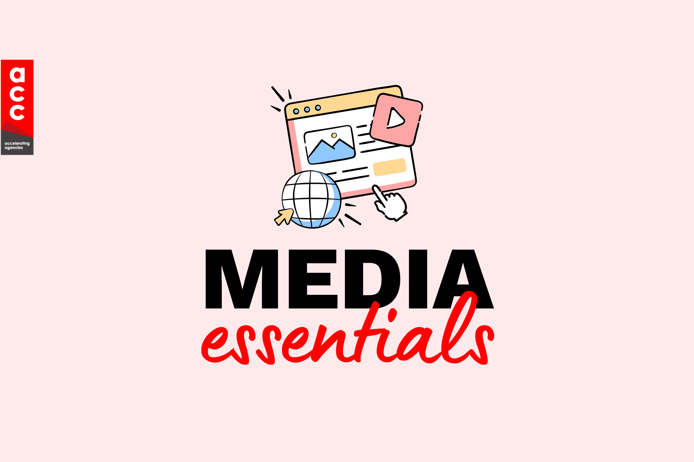 Media Essentials.png Media Essentials.png